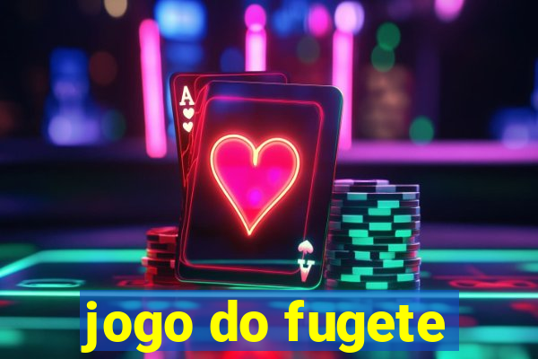 jogo do fugete